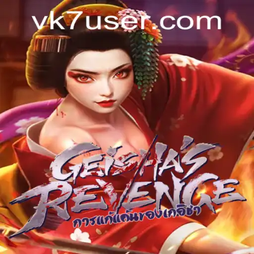 GeishasRevenge: Um mergulho no mundo místico e desafiador de VK7.games